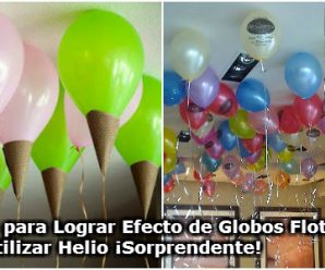 Truco para Lograr Efecto de Globos Flotantes Sin Utilizar Helio